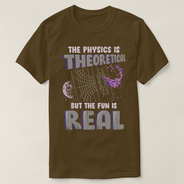 Teoretisk fysikfysikgåva t shirt (Design framsida)