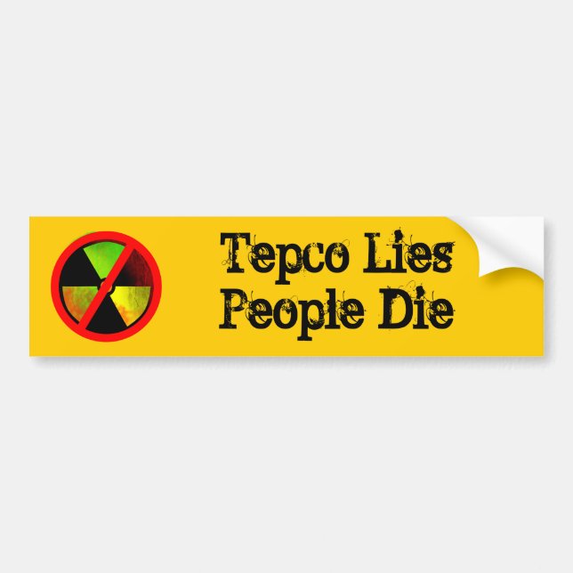Tepco Ljuger människor som dör Anpassningsbar mot  Bildekal (Framsidan)
