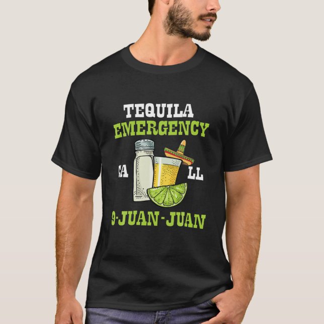 Tequila Akut 9 Juan Juan Funny Cinco De Mayo T Shirt (Framsida)