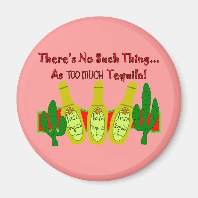 Tequila Älskare T-Shirts & Gifts Magnet (Framsidan)