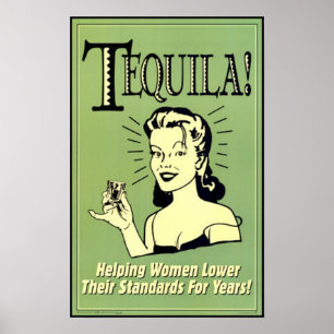 Tequila - att hjälpa kvinnor att sänka sina standa poster