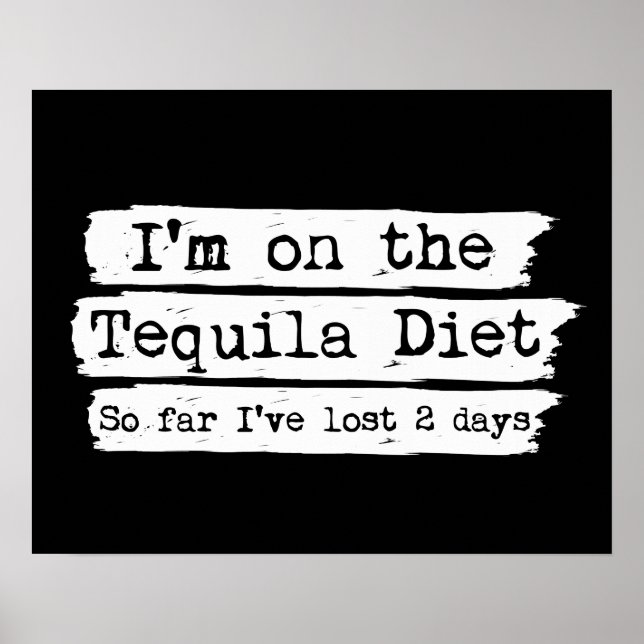 Tequila Diet Poster (Framsidan)