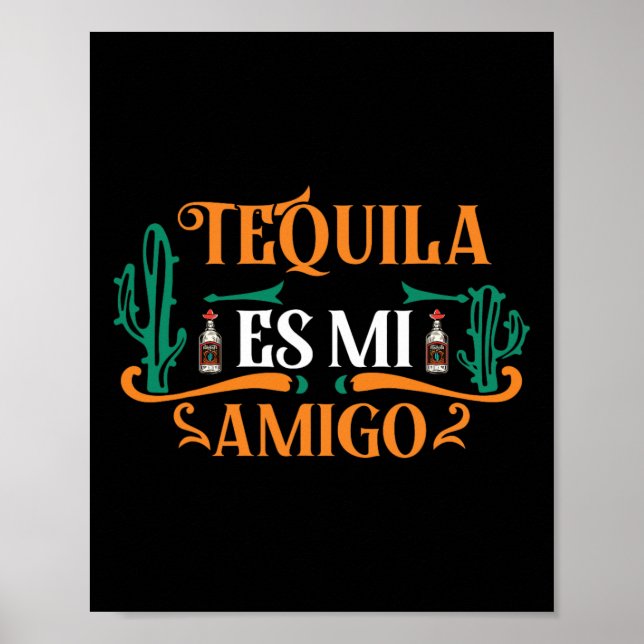 Tequila Es Mi Amigo Tequila är min vän Mex Poster (Framsidan)