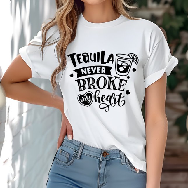 Tequila Fattigare aldrig mitt hjärta T Shirt (Skapare uppladdad)