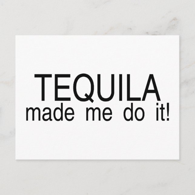 Tequila fick mig att göra det vykort (Framsida)