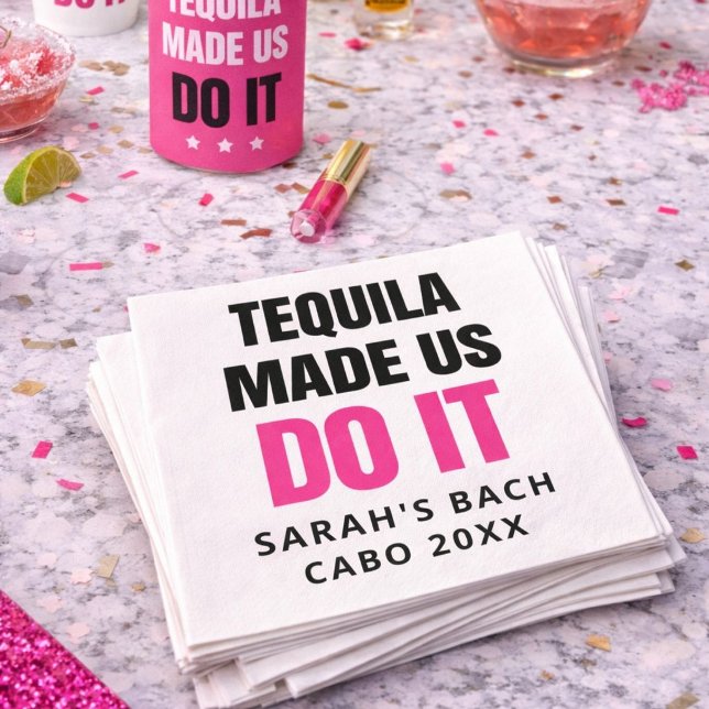 Tequila Fick Oss Att Göra Det | Brudgängets Dricka Pappersservett (Skapare uppladdad)