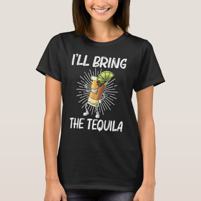 Tequila For Men Women Tequila Alcohol Drinker T Shirt (Framsida)