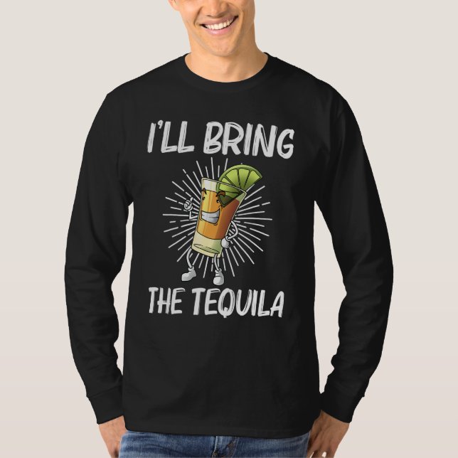 Tequila For Men Women Tequila Alcohol Drinker T Shirt (Framsida)
