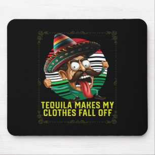 Tequila gör att mina kläder faller av alkoholhalti musmatta