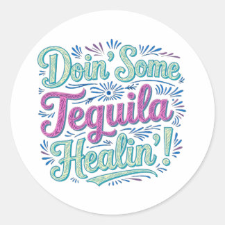 Tequila Healing II Runt Klistermärke