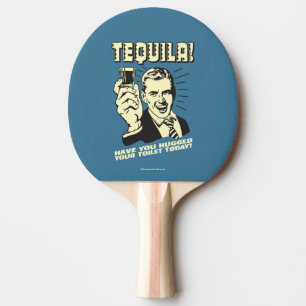 Tequila: Huggad toalett idag Pingisracket