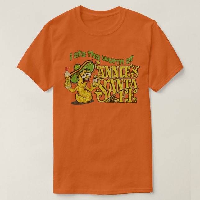 Tequila I Ate Mask vid Annies Santa Fe 1974 T Shirt (Design framsida)
