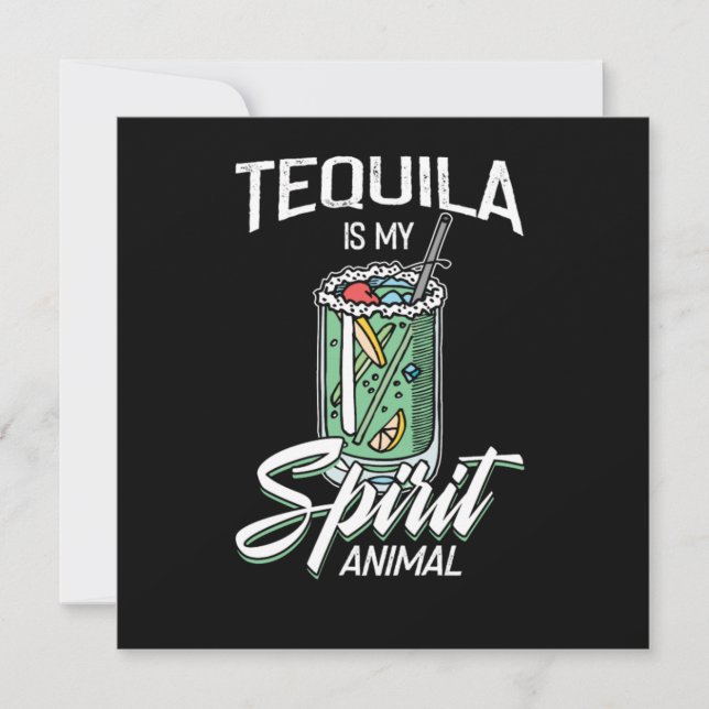 Tequila Is My Spirit Animal Funny Tequila Gift Inbjudningar (Framsida)