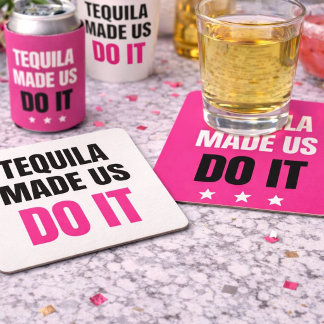 Tequila Made Us Do It | Bride Squad Drinking Underlägg Papper Kvadrat