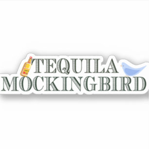 Tequila Mockingbird Funny Literary Pun Ord Play Klistermärken