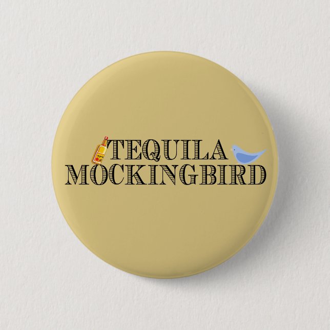 Tequila Mockingbird Knapp (Framsida)