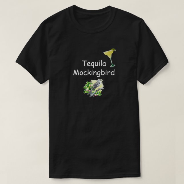 Tequila Mockingbird T Shirt (Design framsida)