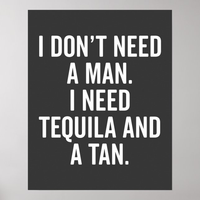 Tequila och en Tan funny citat Poster (Framsidan)