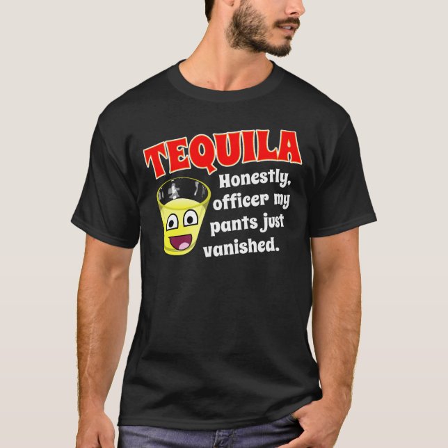 TEQUILA OCH URSÄKT TEE SHIRT (Framsida)