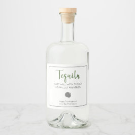 Tequila Pairs väl med kalkonanhöriga Spritflaskor Etikett
