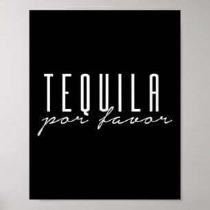 Tequila Por Favor Cinco De Mayo Party Drink Poster
