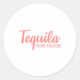 Tequila Por Favor Shirt _ Cinco De Mayo Drinking T Runt Klistermärke