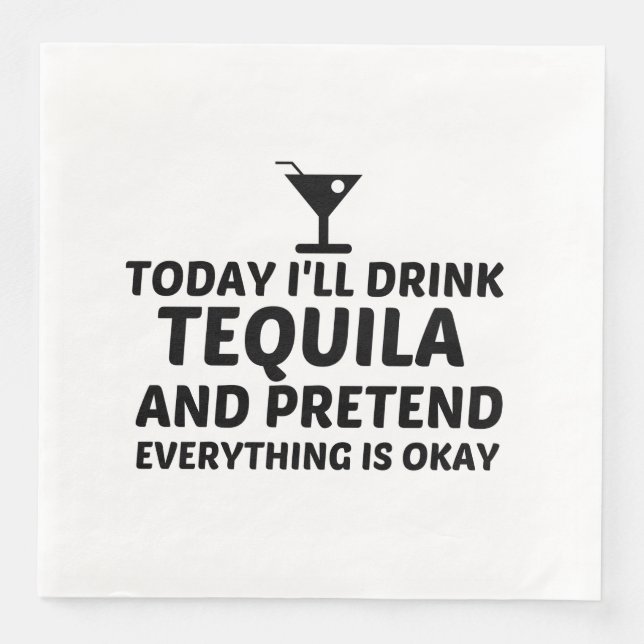 TEQUILA PRETEND ALLTING ÄR OKAY PAPPERSSERVETT (Framsida)