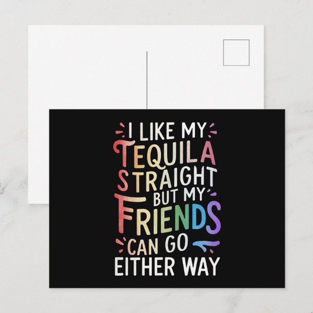 Tequila Raka Vänner Går Åt Båda Håll Roligt LGBT Vykort (Fram/baksida)