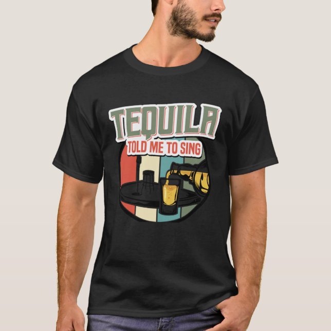 Tequila sa till mig till Sjunga I Karaoke Beer Sin T Shirt (Framsida)