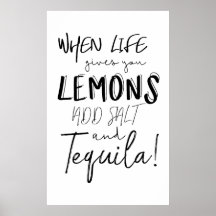 Tequila Skriv ut när Life Ge ger citat