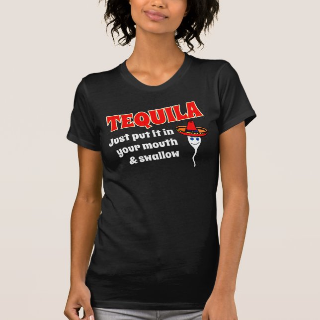 TEQUILA SOM SÄTTS PRECIS DET I DIN MUN OCH SVALA TEE SHIRT (Framsida)