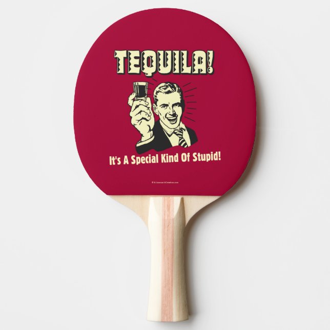 Tequila: Speciell typ av stupid Pingisracket (Framsidan)