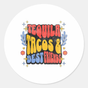Tequila Tacos Best Friends Cinco De Mayo Taco Tues Runt Klistermärke
