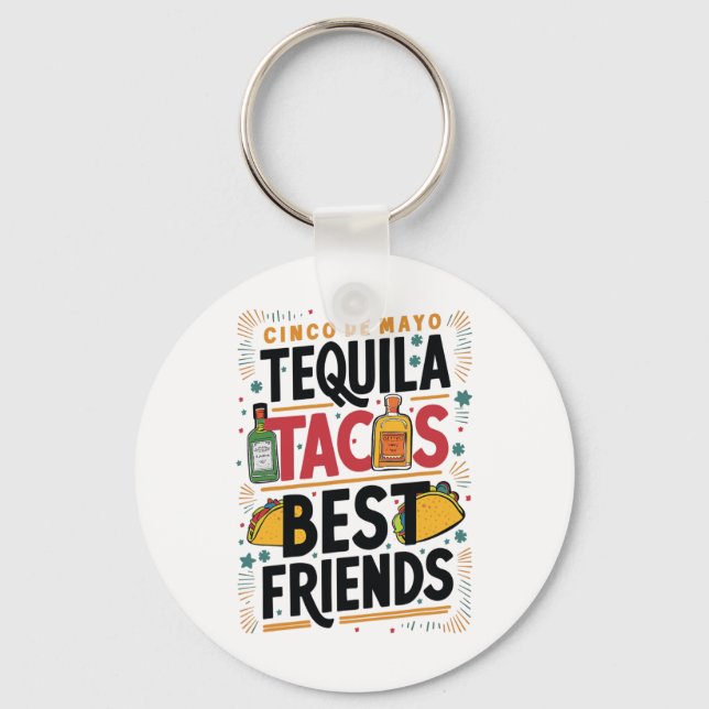 Tequila Tacos Best Friends Drinking Cinco De Mayo Nyckelring (Framsida)