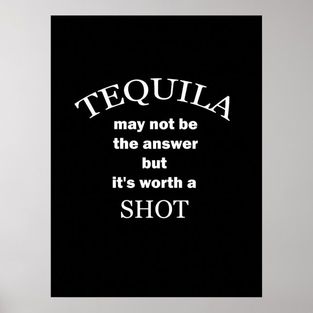 Tequila Worth a Shot Poster (Framsidan)