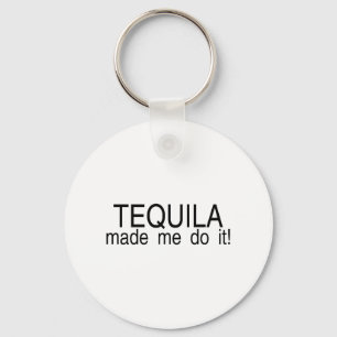 Tequilaen gjorde mig att göra det nyckelring