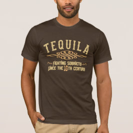 TEQUILAskjortan - välj stil & färga Tee Shirt
