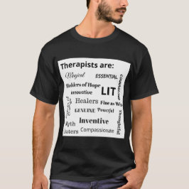 Terapeuter är: (Färgad mörk) T Shirt
