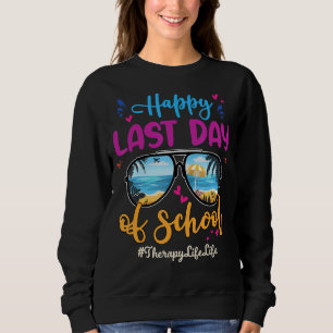 Terapeutisk livstid Lycklig I förra dagen skolsolg T Shirt