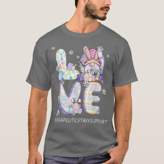 Terapeutiskt personalstöd Cute Påsk Gnome Vår T Shirt