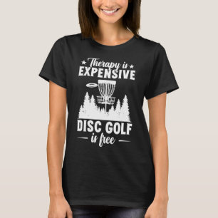 Teraphi Är Dyrt Disc Golfare Disc Golf T Shirt