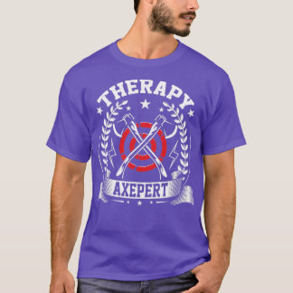 Terapi Axepert Funny Ax Throwing Throwers Ax Lov T Shirt