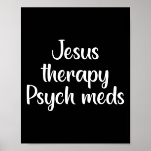 Terapi Psych Meds - Christian Mental Health Poster