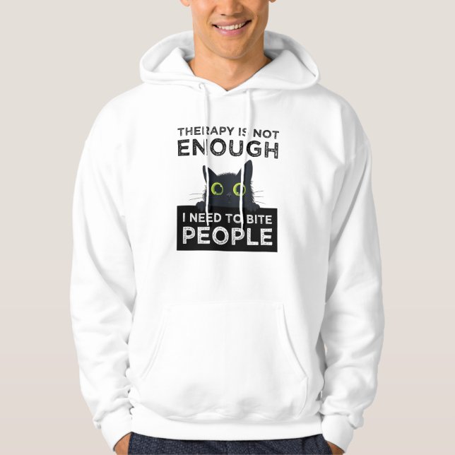Terapi räcker inte - jag måste bita människor hoodie (Framsida)