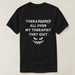 Terapismens slut t shirt