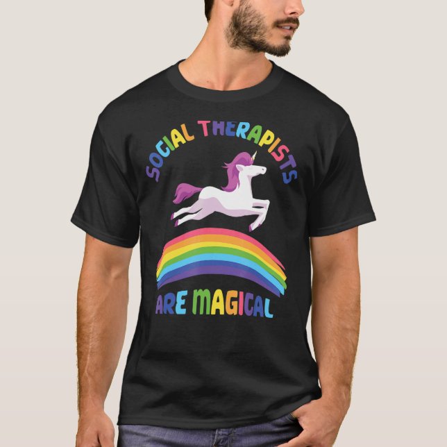 Terapist är en magisk Unicorn Social-terapist T Shirt (Framsida)