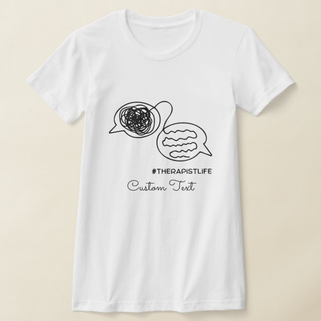 Terapistisk Anpassningsbar Text Personlig tandhäls T Shirt (Laydown)