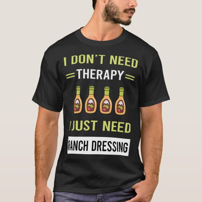 Terapy Ranch Dressing T Shirt (Framsida)