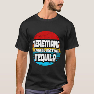 TEREMANA TEQUILA T SHIRT