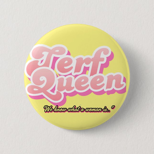 TERF Queen #1 Knapp (Framsida)